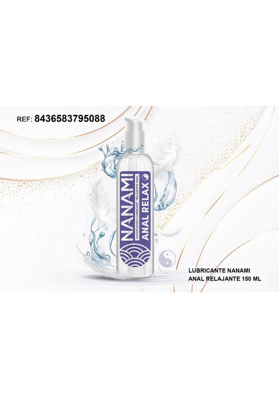 NANAMI LUBRICANTE ANAL RELAJANTE EXTRA DILATACION A BASE DE AGUA